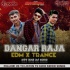DANGAR RAJA SAMBALPURI (HYBRID TRANCE MIX) DJ SANGRAM x DJ SITU x DJ PADA