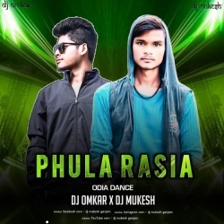 Phula Rasia (Odia Dance) Dj Omkar X Dj MuKEsh GaNJam.mp3