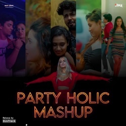 Party Holic Mashup - Dj Papul .mp3