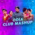 Odia Club Mashup   Dj Papul 