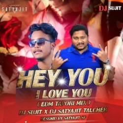 He You I Love You(Edm Tapori Mix)Dj Satyajit X Dj Sujit.mp3