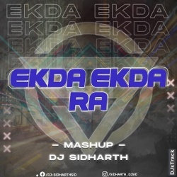 Ekda Ekda Ra Remix - Dj Sidharth .mp3