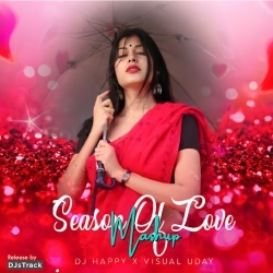 Season of Love Mashup - Dj Happy X Visual Uday.mp3