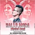 HAI LO MORA PHULEI RANI.(Rework Ut Vibration Mix) DJ MUKESH KSN